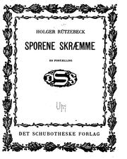 Sporene skraemme: en fortaelling by Holger Theodor Rützebeck