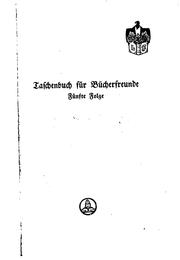 Cover of: Taschenbuch für Bücherfreunde: 5. Folge, hrsg. Von Rudolf Greinz