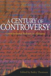 Cover of: A century of controversy: constitutional reform in Alabama