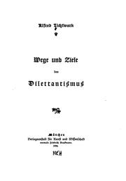 Cover of: Wege und Ziele des Dilettantismus