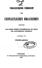 Cover of: Vergleichende �ubersicht der urweltlichen Organismen: Besonders nach ihrem inneren ...