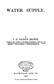 Cover of: Water Supply: By J.H. Balfour Browne, ..
