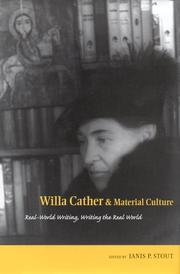 Cover of: Willa Cather and Material Culture: Real-World Writing, Writing The Real World (Amer Lit Realism & Naturalism)