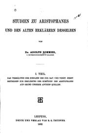 Cover of: Studien zu Aristophanes und den alten Erklärern desselben von Adolph Roemer: Das Verhältnis der ...