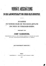 Cover of: Vorräte-abschätzung in der Landwirtschaft und ihrer Hilfs-industrie: Ein ... by Joseph Fassbender