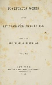 Cover of: Posthumous works of the Rev. Thomas Chalmers ... by Thomas Chalmers