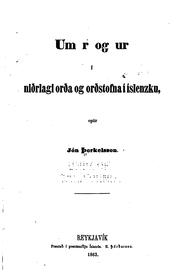 Cover of: Um r og ur í niðrlagi orða og orðstofna i islenzku