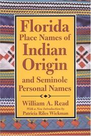 Cover of: Florida place names of Indian origin and Seminole personal names by William Alexander Read