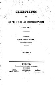 Cover of: Semestrium ad M. Tullium Ciceronem libri sex: [Ny tryckn.].