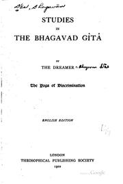 Cover of: Studies in the Bhagavad Gîtâ by The Dreamer: The Yoga of Discrimination