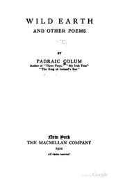 Cover of: Wild Earth: And Other Poems by Padraic Colum