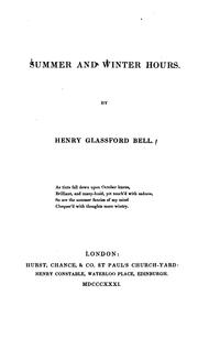 Cover of: Summer and Winter Hours by Henry Glassford Bell, Henry Glassford Bell