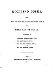 Woodland gossip, a free and easy tr. from the German by Mary Louisa Boyle