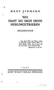 Cover of: Wo hast du dich denn herumgetrieben: Erlebnisse