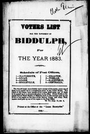 Voters list for the township of Biddulph, for the year 1883 by Biddulph (Ont.)