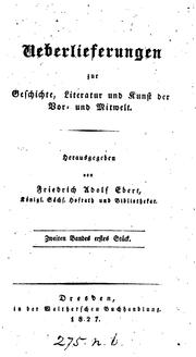 Cover of: Ueberlieferungen zur Geschicht, Literatur und Kunst der Vor- und Mitwell. Stuck 1