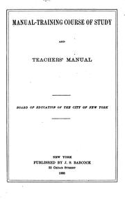 Cover of: Manual-training Course of Study and Teachers' Manual by 