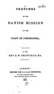 Cover of: Sketches of the Danish mission on the coast of Coromandel by Edward William Grinfield