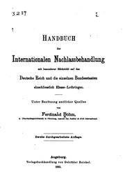 Handbuch der internationalen Nachlassbehandlung mit besonderer Rücksicht auf ... by Ferdinand Böhm