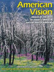 Cover of: American Vision: Images by the Best of Today's Amateur Nature Photographers