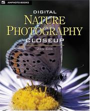 Cover of: Digital Nature Photography Closeup by Jon Cox
