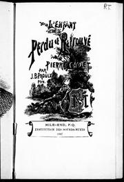 Cover of: L' enfant perdu et retrouvé ou Pierre Cholet