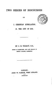 Cover of: Two series of discourses, on i. Christian humiliation, ii. The city of God