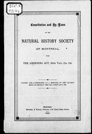 Constitution and by-laws of the Natural History Society of Montreal by Natural History Society of Montreal.