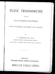 Cover of: Plane trigonometry for the use of colleges and schools: with examples, problems and tables