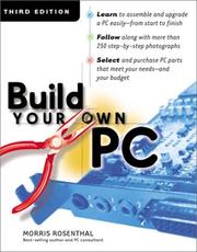 Cover of: Build your own PC by Morris Rosenthal