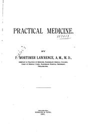 Practical medicine by Frederic Mortimer Lawrence