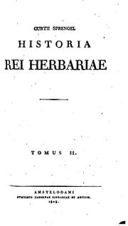 Cutii Sprengel Historia rei herbariae by Kurt Polycarp Jaochim Sprengel