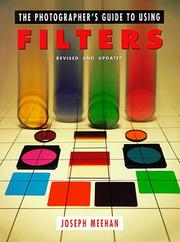 Cover of: The photographer's guide to using filters