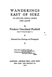 Cover of: Wanderings East of Suez in Ceylon, India, China and Japan