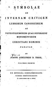 Cover of: Symbolae ad internam criticen librorum canonicorum ac vetustissimorum quae supersunt ...