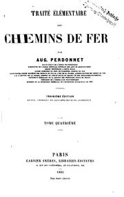 Traité élémentaire des chemins de fer by Auguste Perdonnet