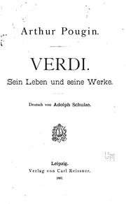 Giuseppe Verdi by Arthur Pougin, James E. Tr Matthew