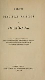 Cover of: Select practical writings of John Knox.