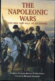 Cover of: The rise and fall of Napoleon Bonaparte