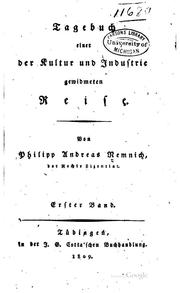 Cover of: Tagebuch einer der Kultur und Industrie gewidmeten Reise by Philipp Andreas Nemnich, Philipp Andreas Nemnich