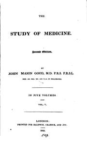Cover of: The study of medicine by John Mason Good
