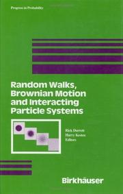 Cover of: Random walks,  Brownian motion, and interacting particle systems: a festschrift in honor of Frank Spitzer