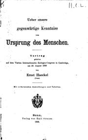 Cover of: Ueber unsere gegenwärtige Kenntniss vom Ursprung des Menschen: Vortrag ...