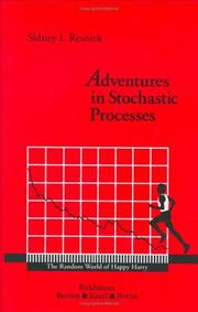 Cover of: Adventures in stochastic processes by Sidney I. Resnick