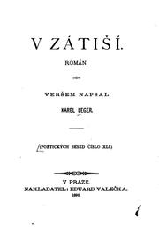 Cover of: V zátiší: román by Karel Leger