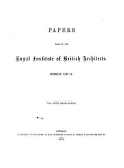 Cover of: Sessional Papers of the Royal Institute of British Architects Session 1871-72 by 