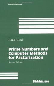 Cover of: Prime numbers and computer methods for factorization by Hans Riesel