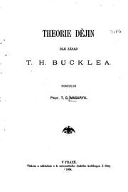 Cover of: Theorie dějin dle zásad T.H. Bucklea