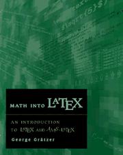 Math Into LaTeX by George Grätzer