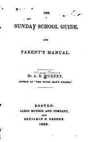 Cover of: The Sunday School Guide, and Parent's Manual